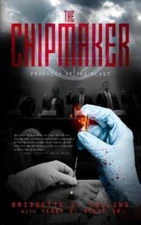 The Chip Maker: Prophecy Of The Beast