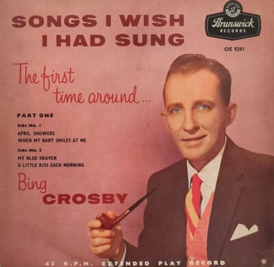 Bing Crosby-Songs I Wish I Had Sung Part 1 Vinyl EP 7'' Single.Brunswick OE 9291.