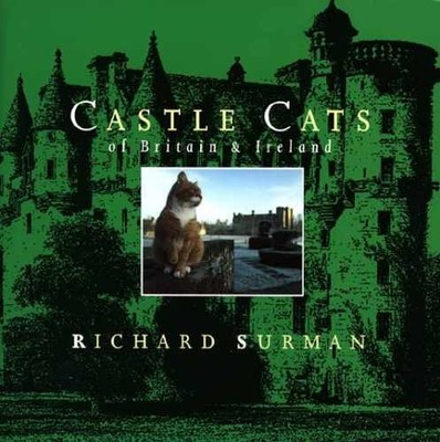 Castle Cats - Hardcover, by Surman Richard - Very Good b