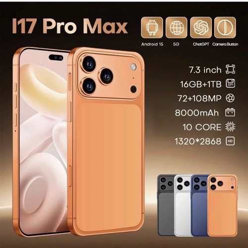 i17 Pro Max 5G Android Smartphone 8000mAh 7,3 Zoll Global Unlocked Dual SIM
