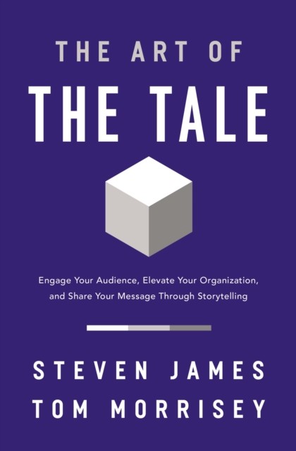 The Art of the Tale by Steven James PAPERBACK 9781400233113