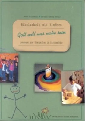 Gott will uns nahe sein