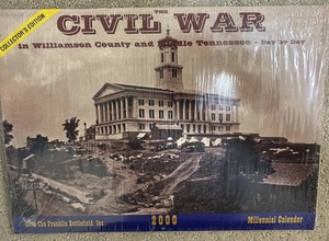 Civil War In Williamson County TN Calendar 2000