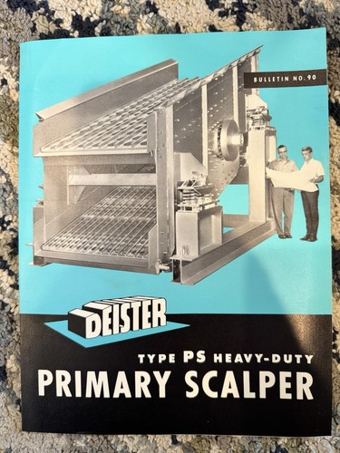 Vintage Deister Type PS Heavy-Duty Primary Scalper Brochure 1979 No.90 Mining