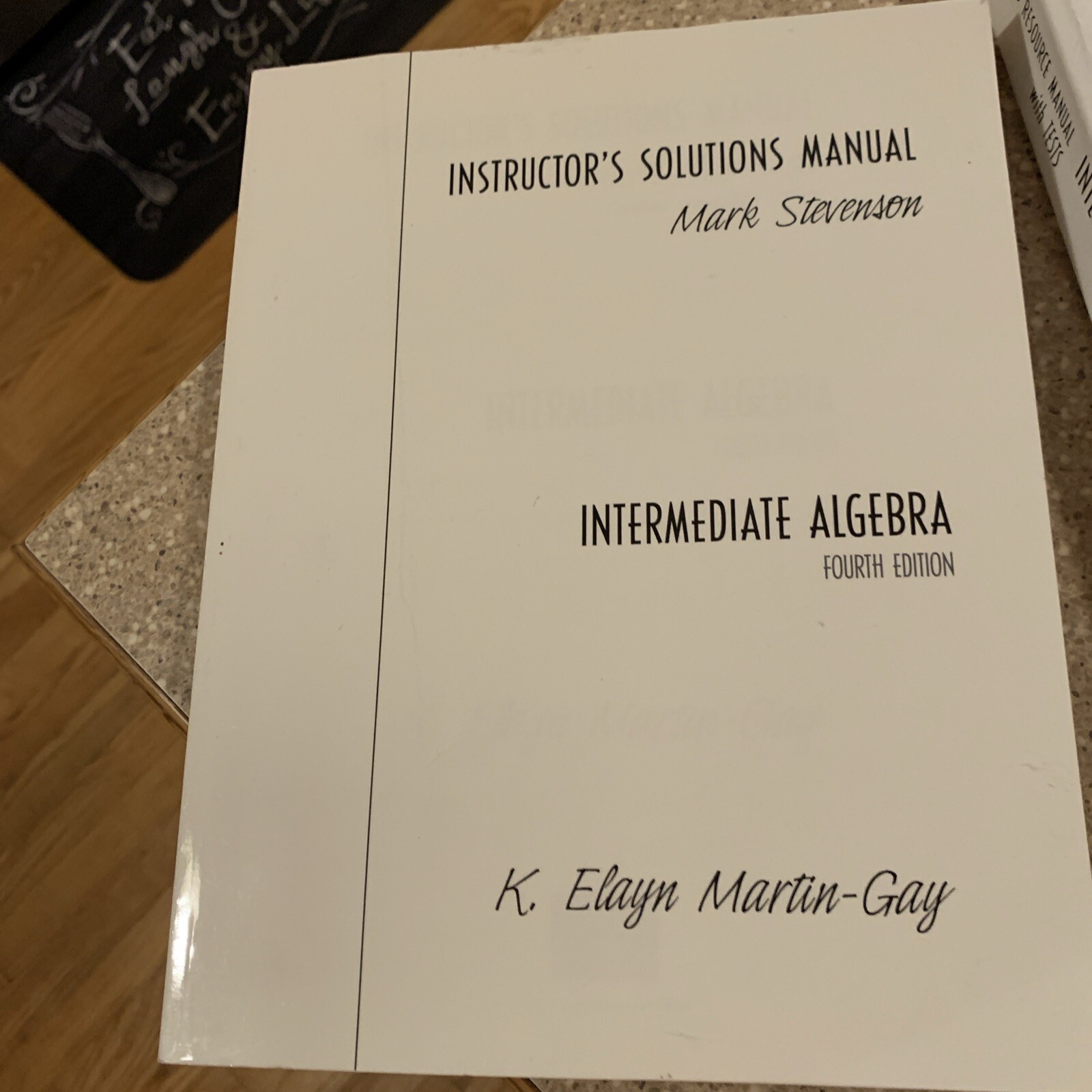 Pearson Intermediate Algebra - Martin - Instructor’s Edition, Tests, Solutions