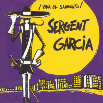 Sergeant Garcia - Es lebe der Sergeant! - - V2130960