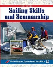 Sailing Skills  Seamanship - Paperback, by U.S. Coast Guard - Very Good