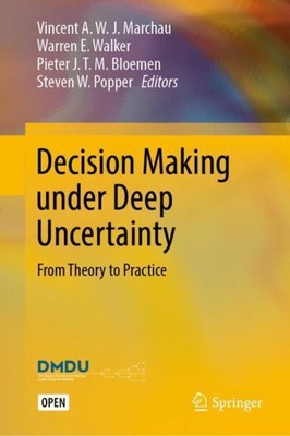 Decision Making under Deep Uncertainty | From Theory to Practice | Buch | xiv