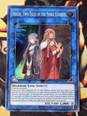 Yugioh: Isolde, Two Tales Of The Noble Knights SOFU-ENSE1 Super Rare Limited LP