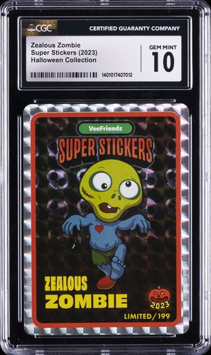 2023 VEEFRIENDS SUPER STICKERS ZEALOUS ZOMBIE CGC 10 GEM MINT
