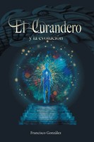Francisco Gonzalez | El Curandero Y La Evolucion | Taschenbuch | Spanisch (2014)