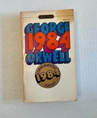 1984 by George Orwell (Signet Classic Commemorative Edition)