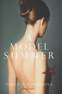 A Model Summer Paulina Porizkova Taschenbuch Kartoniert / Broschiert Englisch