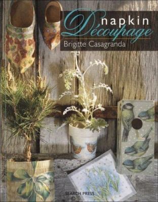 Napkin Decoupage by Brigitte Casagranda