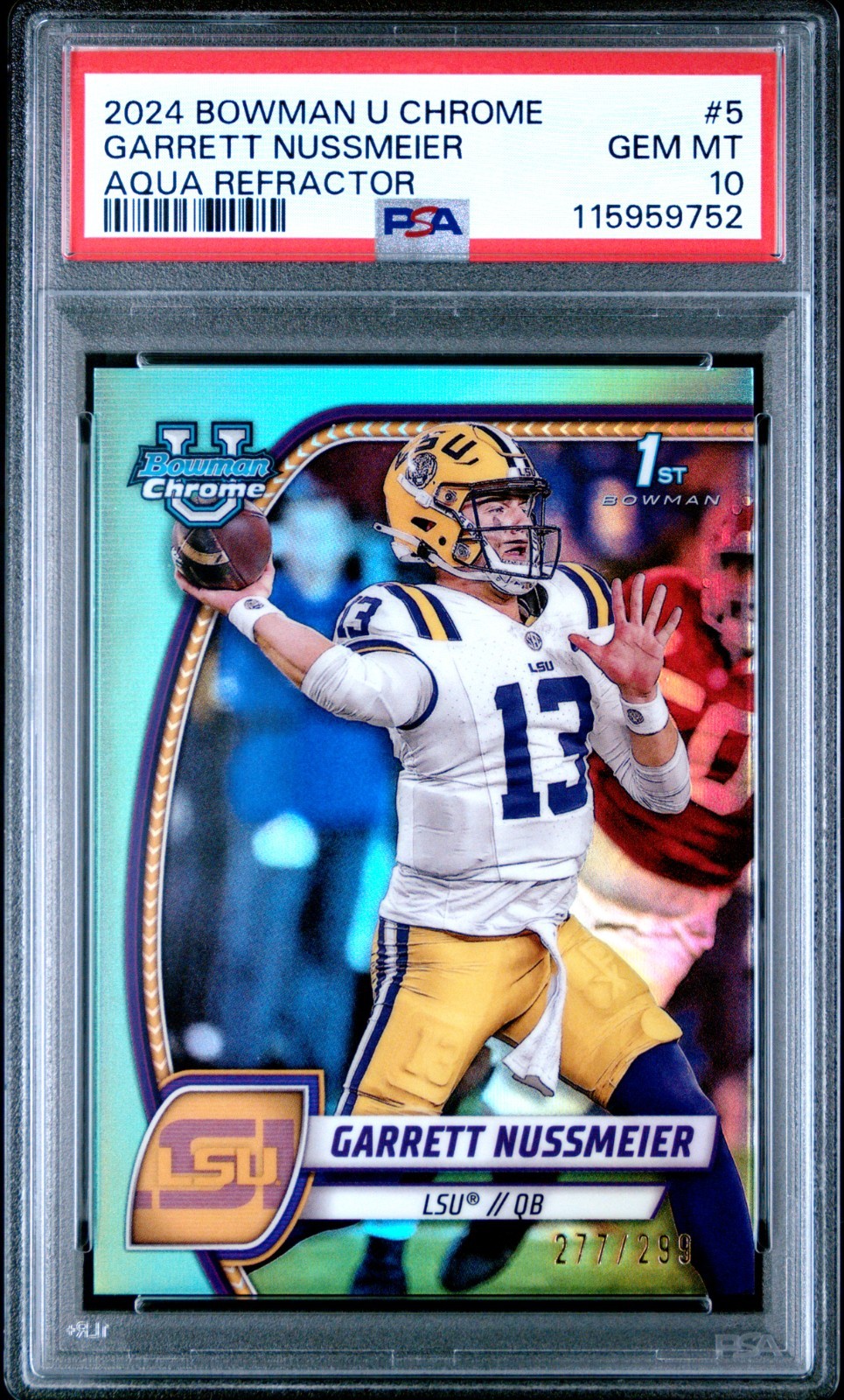 2024 BOWMAN U CHROME AQUA REFRACTOR #5 GARRETT NUSSMEIER /299 PSA 10 POP 5 LSU