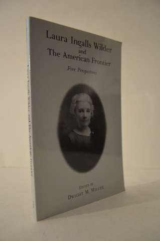 Laura Ingalls Wilder & American Frontier Dwight Miller PB - Bild 1 von 2
