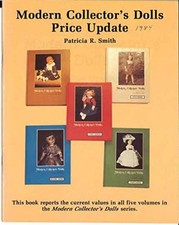 Modern Collector's Dolls: Price - Paperback, by Patricia R. Smith - Acceptable