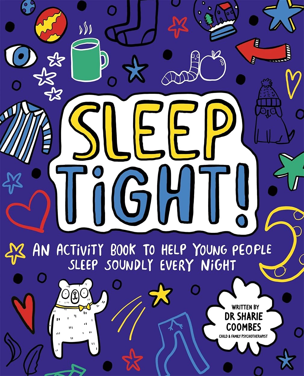 Sleep Tight! Mindful Kids [paperback] Coombes, Dr. Sharie,Abey, Katie [Apr 01, 2