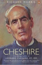 Cheshire: The Biography of Leonard ..., Morris, Richard