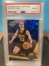 2023 BOWMAN CHROME UNIV-SAPPHIRE  EDITION CAITLIN CLARK #34 (RC) PSA GEM MT 10