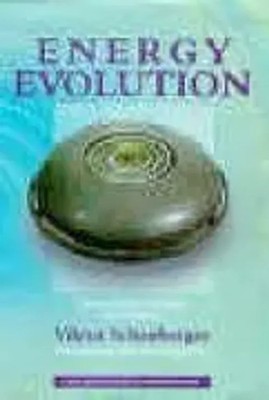 The Energy Evolution | Harnessing Free Energy from Nature | Viktor Schauberger
