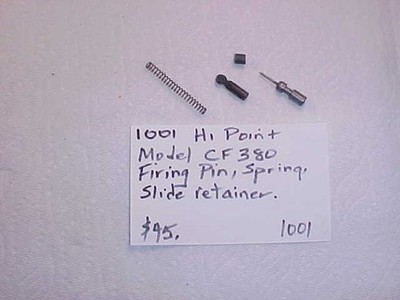 Item# 1001  Hi Point Model CF380 Firing Pin, Spring & Slide Retainer
