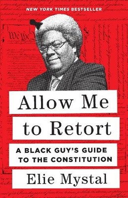 Elie Mystal Allow Me to Retort (Gebundene Ausgabe)