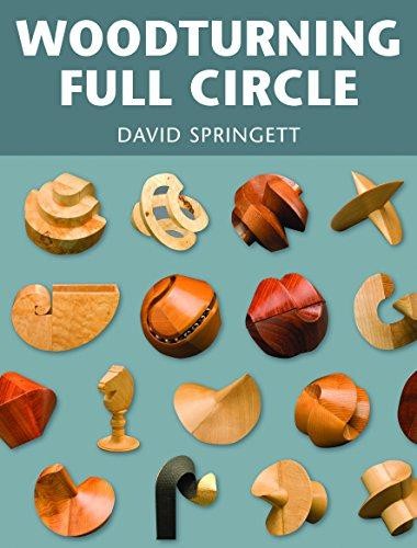 Woodturning Full Circle: 0 - David Springett