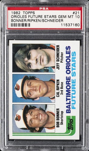1982 TOPPS BONNER/RIPKEN/SCHNEIDER #21 ORIOLES FUTURE STARS ROOKIE RC PSA 10