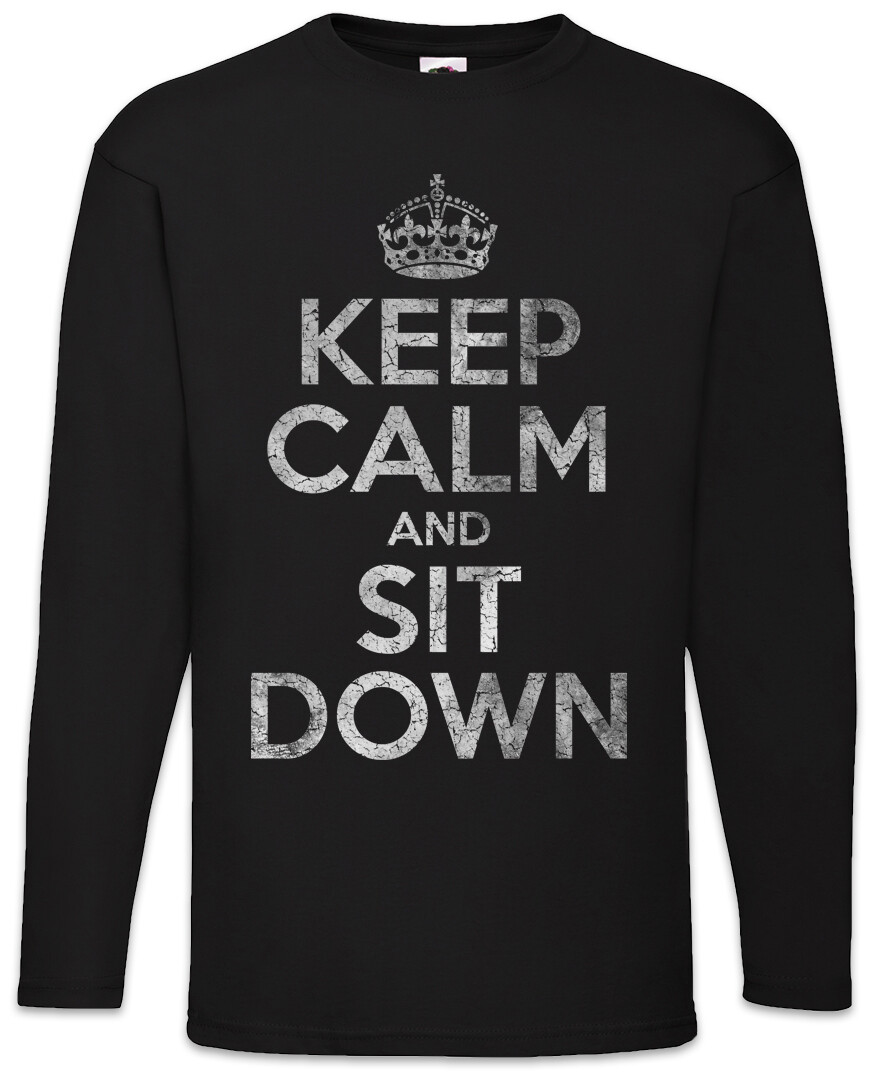 ALTRA T shirt uomo manica lunga Keep Calm And Sit Down divertente prendi posto