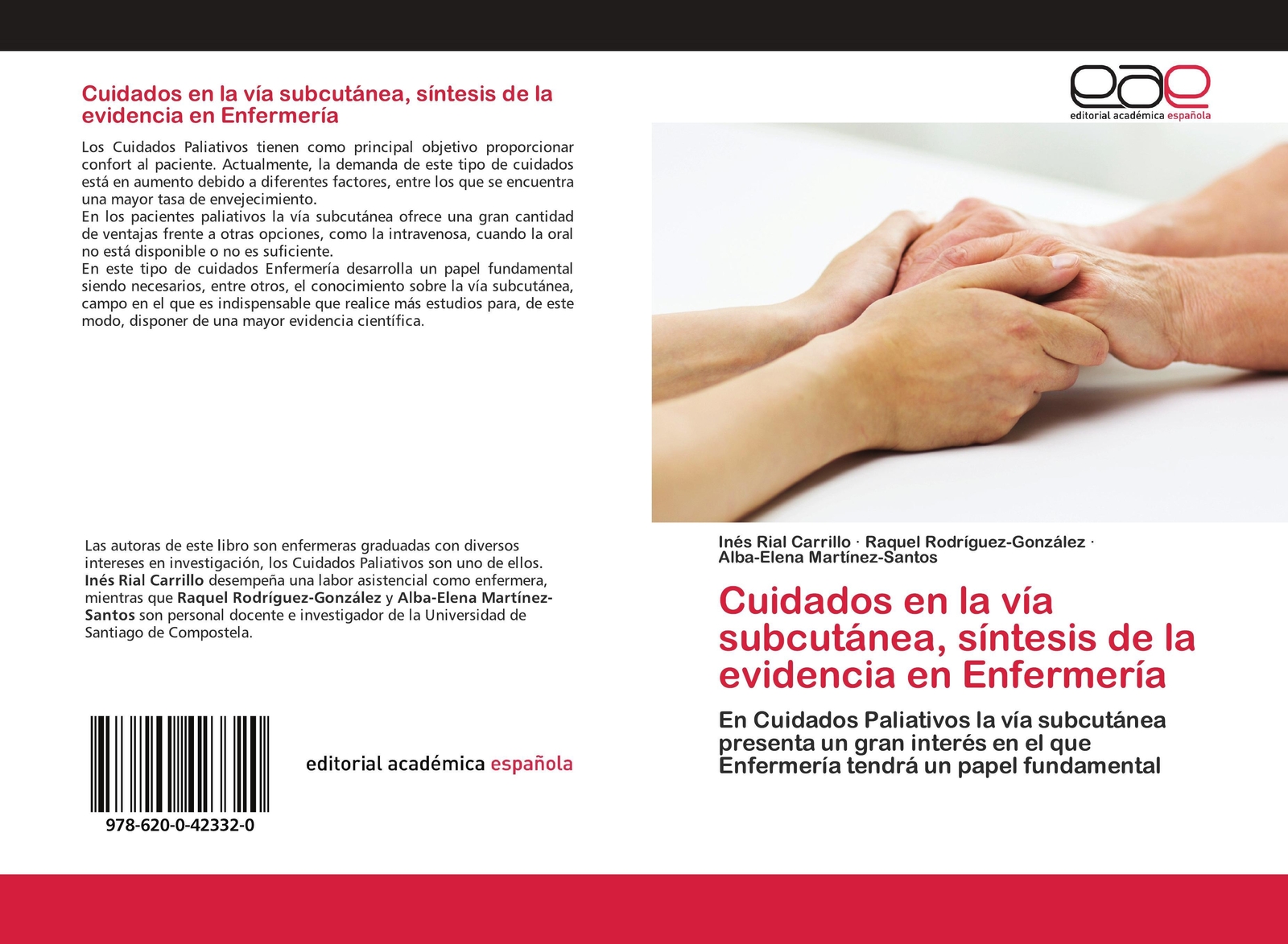 Inés Rial Carrillo (u. A.) | Cuidados En La Vía Subcutánea, Síntesis