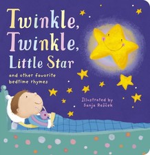 Twinkle, Twinkle Little Star: and other favorite bedtime rhymes - board book...