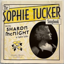 Sharon McNight : The Sophie Tucker Songbook (CD 1996 Jezebel) *Rare* *Like New*