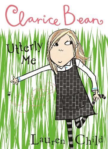 Clarice Bean, Utterly Me, by Lauren Child, New Book