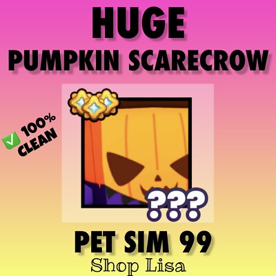 Huge Pumpkin Scarecrow   Pet Simulator 99   SAME DAY! + 5 MILL  