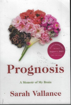 Prognosis By Sarah Vallance 2019 Arc Softcover A Memoir Of My Brain Ebay