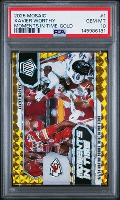 2025 PANINI MOSAIC MOMENTS IN TIME GOLD #1 XAVIER WORTHY 1/10 PSA 10