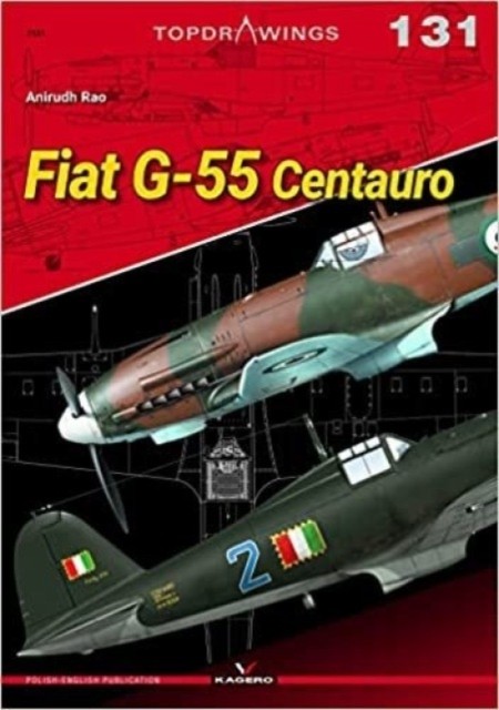 Fiat G-55 Centauro by Anirudh Rao (Paperback Book)