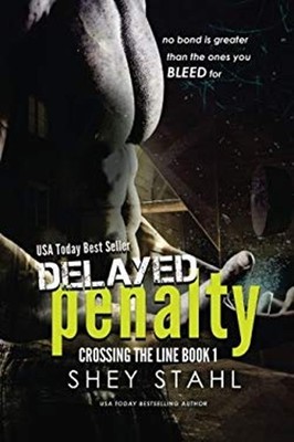 Delayed Penalty Paperback Shey Stahl