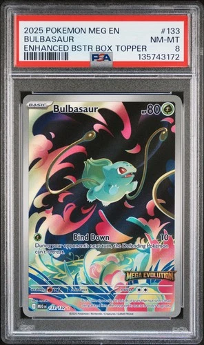 2025 POKEMON MEG EN-MEGA EVOLUTION ENHANCED BOOSTER BOX TOPPER BULBASAUR PSA 8