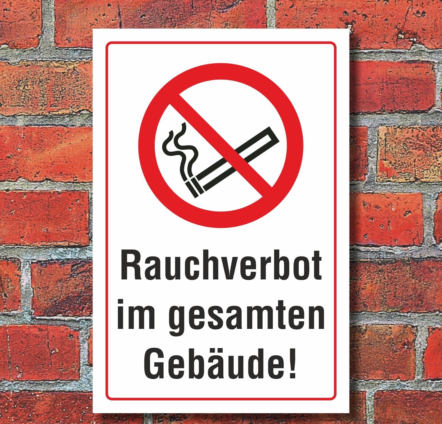 Schild Rauchverbot im gesamten Gebäude Rauchen verboten 3 mm Alu-Verbund