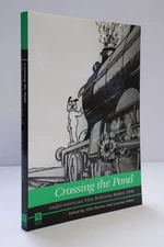 Alan Burton / CROSSING THE POND ANGLO-AMERICAN FILM RELATIONS BEFORE 1930 1st ed