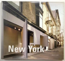 Aurora Cuito / New York Minimalism 1st Edition 2004