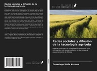 Dessalegn Molla Ketema | Redes Sociales Y DifusióN De La TecnologíA AgríCola