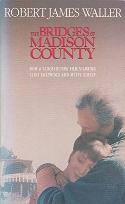 The Bridges Of Madison County by Waller, Robert James 0749320346 FREE Shipping