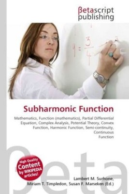 Lambert M. Surhone (u. a.) | Subharmonic Function | Taschenbuch | Englisch