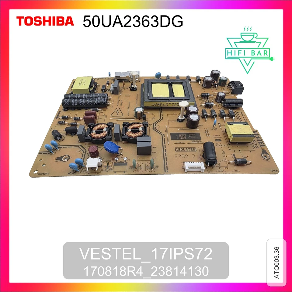 ✅ Alimentation pour TV TOSHIBA 50UA2363DG VESTEL 17IPS72 170818R4 * 23814130 ✅ - Photo 3/4