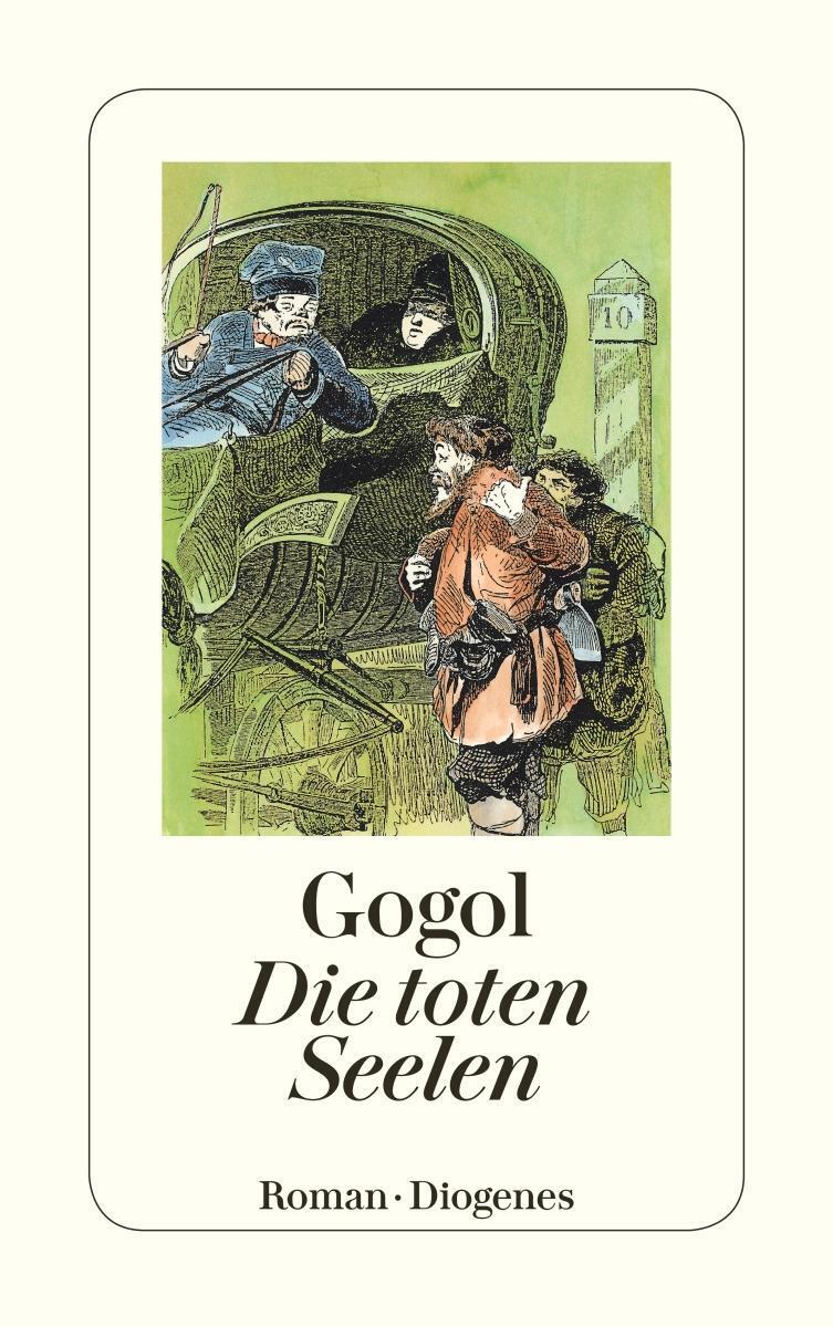 Thumbnail - Die Toten Seelen | Nikolaj Gogol | Taschenbuch | Diogenes