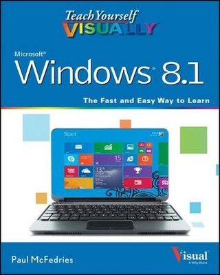 Teach Yourself VISUALLY Windows 8.1..., McFedries, Paul
