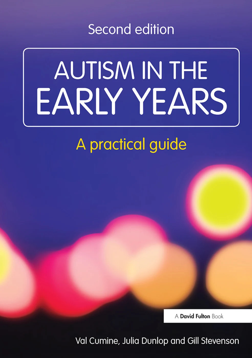 Autism in the Early Years - 2nd Edition